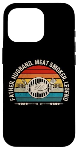 Hülle für iPhone 16 Pro Father Husband Meat Smoker Legend - Vintage Grillen Dad von Funny Smoke Meat Sayings for BBQ Chefs