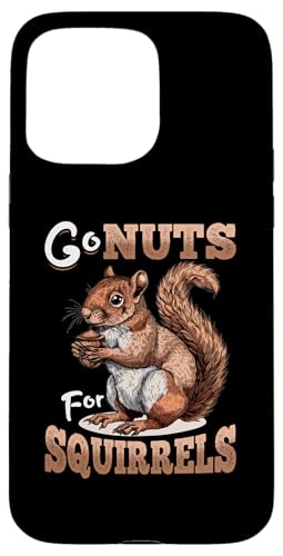 Hülle für iPhone 15 Pro Max Lustige Eichhörnchen Tier Go Nüsse für Eichhörnchen von Funny Squirrel Lover Graphics Co.