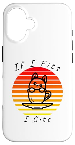 Hülle für iPhone 16 If I Fits I Sits Dog In Teetasse, Happy, Doggo, Haustiere, Familie von Funny Summer