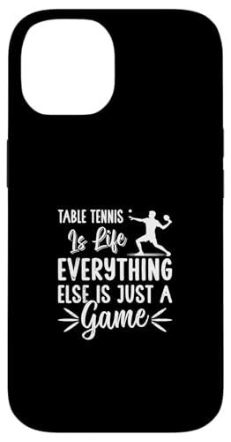 Hülle für iPhone 14 Tischtennis ist Leben alles andere ist nur ein Spiel von Funny Table Tennis Quotes