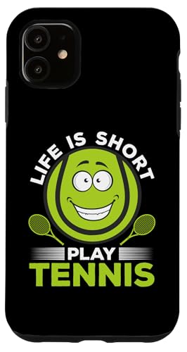 Hülle für iPhone 11 Tennisspiel Tennisspieler - Life is short play Tennis von Funny Tennis Quotes Tennis Player