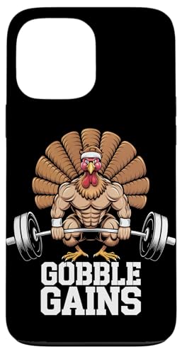 Hülle für iPhone 13 Pro Max Gobble Gains Lustige Thanksgiving Fitness Training Motivation von Funny Thanksgiving Gym Workout Tees for Men Women