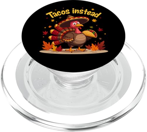 Thanksgiving Truthahn Taco Shirt für Taco-Liebhaber Tacos Stattdessen PopSockets PopGrip für MagSafe von Funny Thanksgiving Taco Turkey Tacos Instead Tees