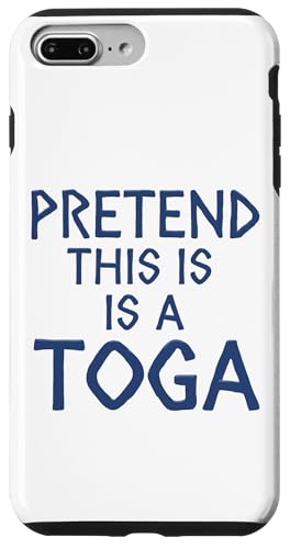 Hülle für iPhone 7 Plus/8 Plus Toga-Party von Funny Toga Party Gifts for Women and Men