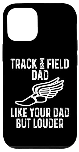 Hülle für iPhone 15 Pro Lustiger Track And Field Dad Like Your Dad But Louder Race Run von Funny Track & Field Gifts