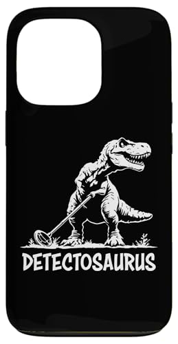 Hülle für iPhone 13 Pro Dirt Fishing Funny Metal Detecting Dinosaur Detectosaurus von Funny Treasure Hunting Detectorist Humor