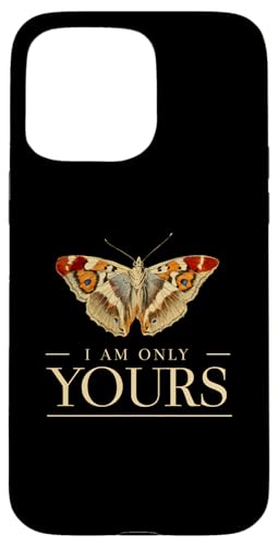 Hülle für iPhone 15 Pro Max Schmetterling Liebe Valentinstag Design - Ich bin nur Deins! von Funny Valentine's Day Shirts & Gifts for Lovers