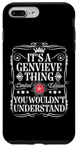 Hülle für iPhone 7 Plus/8 Plus Genvieve Name It's A Genvieve Thing You Wouldn't Understand von Funny Vintage Genvieve Name T-Shirts And Gifts