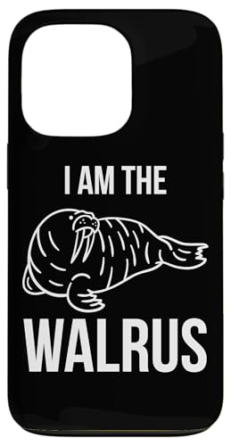 Hülle für iPhone 13 Pro I Am The Walross Lover Cute Sea Animal Ocean Säugetier Männer Frauen von Funny Walrus Lover Apparel & Sea Animal Gifts