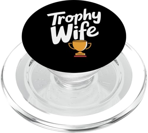 Ehefrau Trophäe Ehefrau PopSockets PopGrip für MagSafe von Funny Wife Marriage Couple Wedding Anniversary