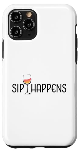 Hülle für iPhone 11 Pro Sip Happens Lustiges Weinglas für Weinliebhaber von Funny Wine Drinkers Glass of Wine Humor Apparel