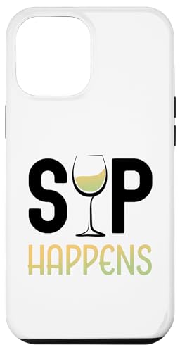 Hülle für iPhone 15 Pro Max Sip Happens Lustiges Weinglas für Weinliebhaber von Funny Wine Drinkers Glass of Wine Humor Apparel