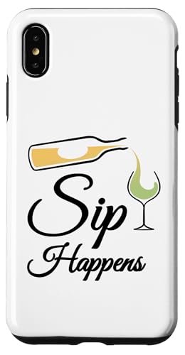 Hülle für iPhone XS Max Sip Happens Lustiges Weinglas für Weinliebhaber von Funny Wine Drinkers Glass of Wine Humor Apparel