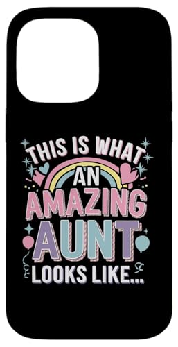 Hülle für iPhone 14 Pro Max Frauen So sieht eine tolle Tante aus Lustige Tante von Funny Women Humor Clothing