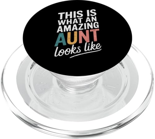 This is What an Amazing Aunt Looks Like, Lustige Familie für Damen PopSockets PopGrip für MagSafe von Funny Women Humor Clothing