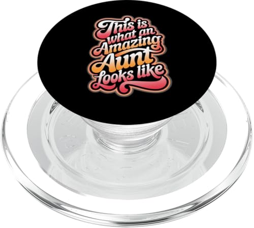 This is What an Amazing Aunt Looks Like, Lustige Familie für Damen PopSockets PopGrip für MagSafe von Funny Women Humor Clothing