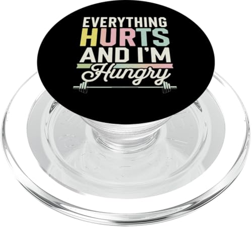 Alles tut weh und ich bin hungrig Sarkastisches lustiges Training PopSockets PopGrip für MagSafe von Funny Workout Gym Clothing