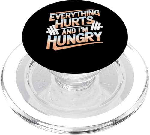 Everything Hurts and I'm Hungry Lustiges Workout Humor Tee PopSockets PopGrip für MagSafe von Funny Workout Gym Clothing