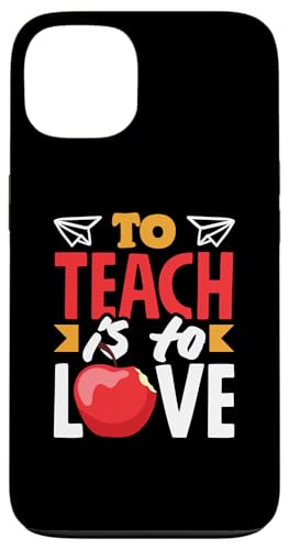 Hülle für iPhone 13 Unterrichten heißt, einen lustigen Lehrer zu lieben von Funny & Relatable Gifts for Teachers and Educators