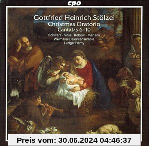 G. H. Stoelzel Christmas Oratorio/Cants 6-10 von G.H. Stölzel