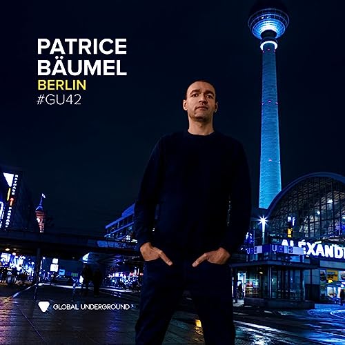 Global Underground #42:Patrice Bäumel-Berlin(3lp) [Vinyl LP] von GLOBAL UNDERGROUND /