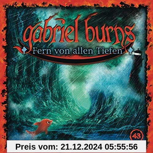 43/Fern Von Allen Tiefen von Gabriel Burns