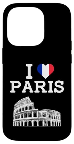 Hülle für iPhone 14 Pro I Love Paris Funny Gag Joke Colosseum Prank Humor Novelty von Gagster