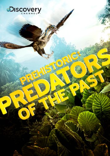 Prehistoric: Predators Of The Past [DVD] [Region 1] [NTSC] [US Import] von Gaiam