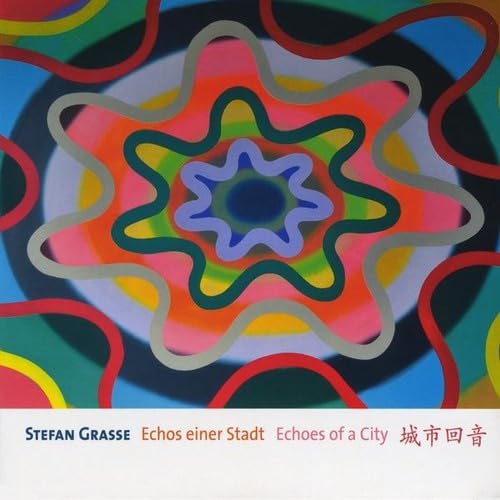 Echos Einer Stadt-Echoes of a City von Galileo Music Communication