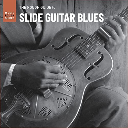 The Rough Guide To Slide Guitar Blues von Galileo Music Communication