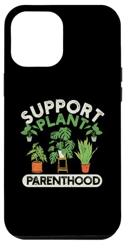 Hülle für iPhone 14 Pro Max Unterstützen Sie Plant Parenthood Lustiger Gärtner, Pflanzenliebhaber von Gardening Planting Gardener Gifts Kids Women Men