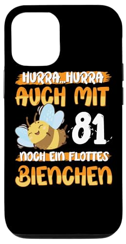 Auch mit 81 noch ein Flottes Bienchen 81. Geburtstag Hülle für iPhone 12/12 Pro von Geburtstag Frauen Geschenk lustig Biene Imker