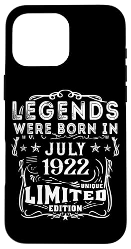 Hülle für iPhone 16 Pro Max Geburtstag Juli 1922 Limited Geschenk Edition Vintage von Geburtstagsgeschenk Damen 1922 Geschenkidee Herren