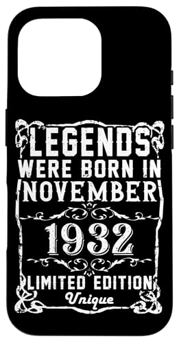 Hülle für iPhone 16 Pro Geburtstag November 1932 Limited Geschenk Edition Vintage von Geburtstagsgeschenk Damen 1932 Geschenkidee Herren