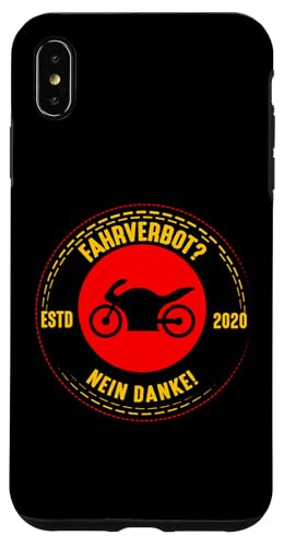 Hülle für iPhone XS Max Fahrverbot Nein Danke Gegen Fahrverbote für Motorräder von Gegen Motorrad Fahrverbot in Deutschland