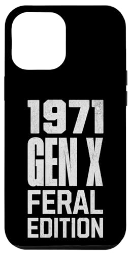 Hülle für iPhone 15 Pro Max Generation X 1971, Feral Edition, Generation Xer, Jahrgang 1971, Retro, Vintage-Stil von Gen X The Feral Generation