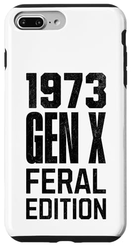 Hülle für iPhone 7 Plus/8 Plus Generation X 1973 Feral Edition Gen Xer, Jahrgang 1973, Retro, Vintage-Stil von Gen X The Feral Generation