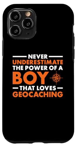 Hülle für iPhone 11 Pro Geocacher unterschätzen niemals die Macht eines Jungen von Geocaching Hobby Present Geocacher Apparel