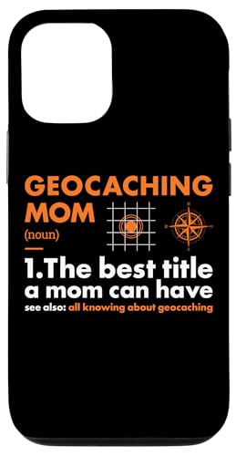 Hülle für iPhone 12/12 Pro Geocacher Mama Definition Geocaching von Geocaching Hobby Present Geocacher Apparel