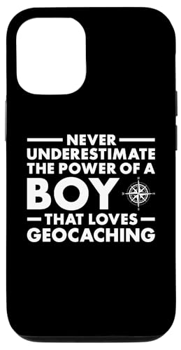 Hülle für iPhone 12/12 Pro Geocacher unterschätzen niemals die Macht eines Jungen von Geocaching Hobby Present Geocacher Apparel