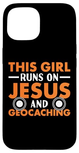 Hülle für iPhone 15 Geocacher Dieses Mädchen rennt auf Jesus und Geocaching von Geocaching Hobby Present Geocacher Apparel