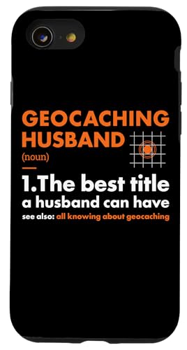 Hülle für iPhone SE (2020) / 7 / 8 Definition des Geocacher-Ehemanns Geocaching von Geocaching Hobby Present Geocacher Apparel