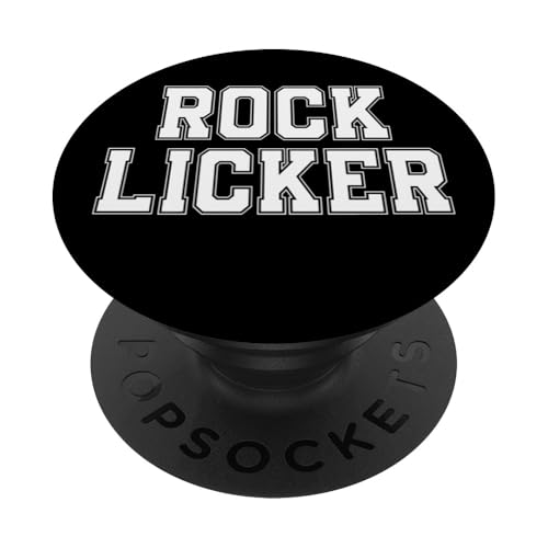 Geology Rock Licker Lustiger Geologe Liebhaber Witz PopSockets Klebender PopGrip von Geology Nerd Science Teacher Gift