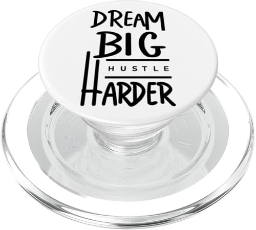 Dream Big Hustle Harder v4 PopSockets PopGrip für MagSafe von Geonetiqué Designs