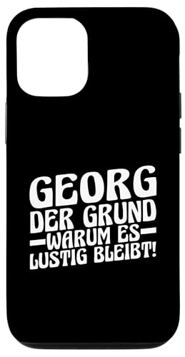 Hülle für iPhone 13 Pro Vorname Georg von Georg Geschenk