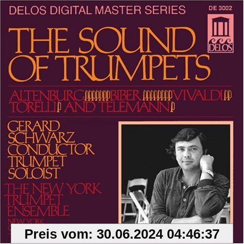The Sound of Trumpets von Gerard Schwarz