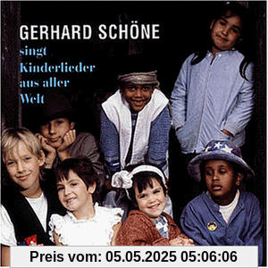 Kinderlieder Aus Aller Welt Kinderlieder Aus Aller Welt von Gerhard Schöne