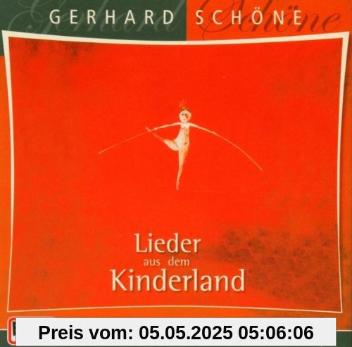 Lieder aus dem Kinderland Lieder aus dem Kinderland von Gerhard Schöne