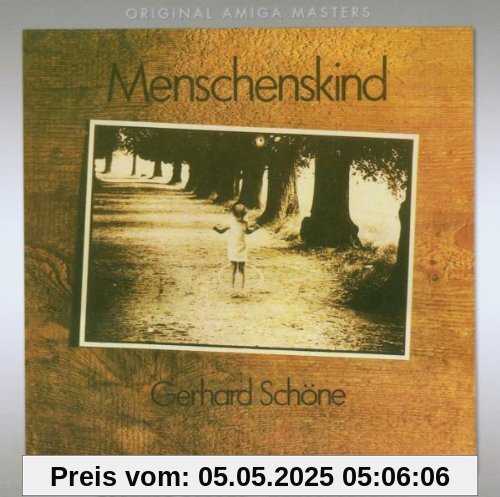 Menschenskind Menschenskind von Gerhard Schöne