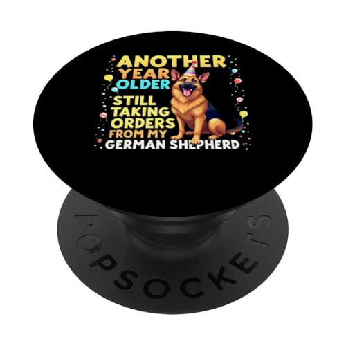 Lustiges Geburtstagsgeschenk Deutscher Schäferhund PopSockets Klebender PopGrip von German Shepherd Fun Designs